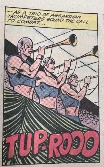 Horn players wearing helmets blow into their instruments. The text box at the top says, "as a trio of Asgardian trumpeters sound the call to combat." The sound effect tup-roo appears in bright red at the bottom.